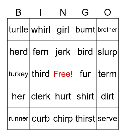 Controlled R:  -er, -ir, -ur Bingo Card