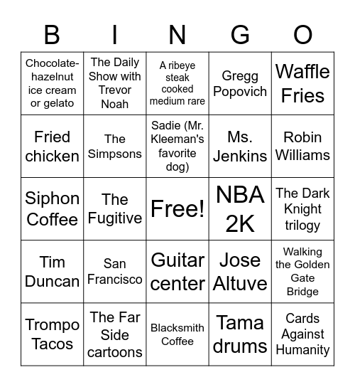 Mr. Kleeman's Favorite Things Bingo Card