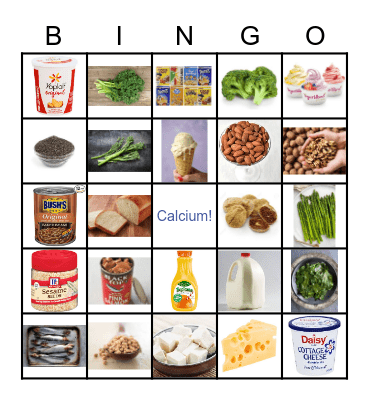 Calcium-Rich Foods! Bingo Card