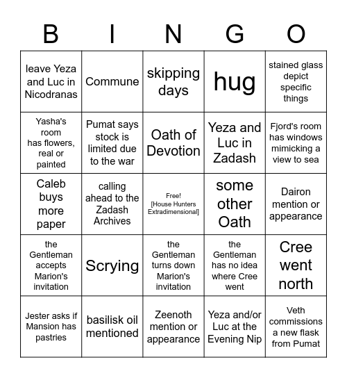 Widogast's I Love My Friends: Homeowner Edition [Critical Role 2.111] Bingo Card