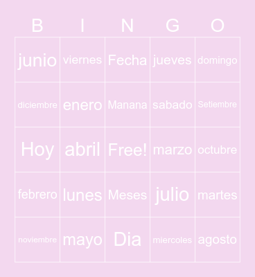 Los Dias de los meses Bingo Card