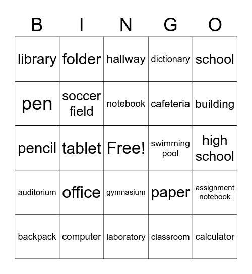 School Locations & Supplies Bingo Card