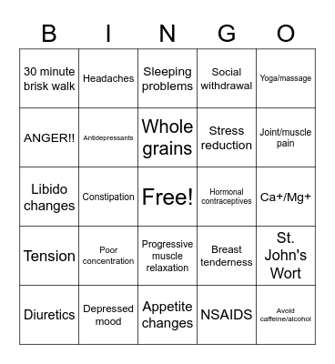 Don't talk to me, I have PMS!!!! Bingo Card