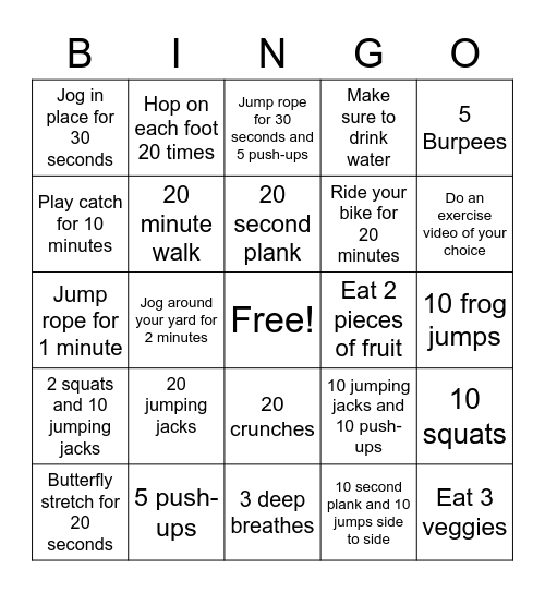 Exercise Bingo Choose your exercises and make 2 bingos Bingo Card