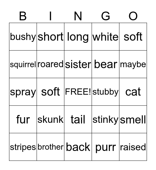 THE SKUNK WITH NO STRIPES Bingo Card