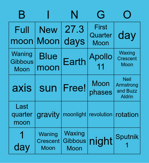 Astronomy Review:  Gravity, Moon, Day/Night Bingo Card