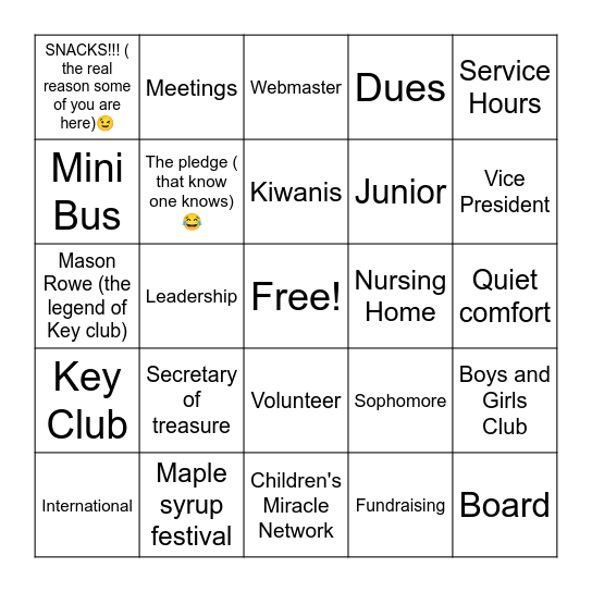 KEY CLUB BINGO!!!!!! Bingo Card