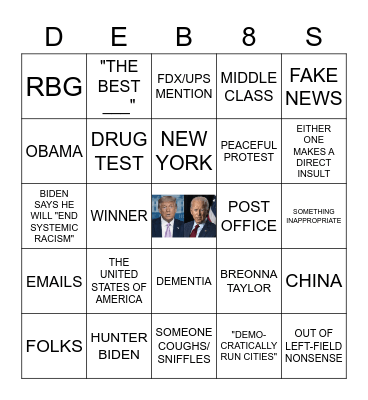 PRESIDENTIAL DEBATES 2020 Bingo Card