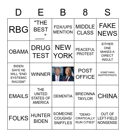 PRESIDENTIAL DEBATES 2020 Bingo Card
