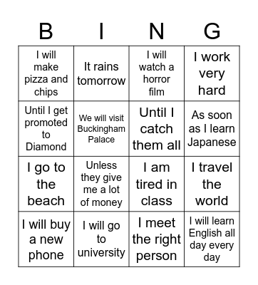 Future time clauses + first conditional Bingo Card