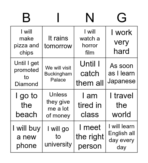 Future time clauses + first conditional Bingo Card