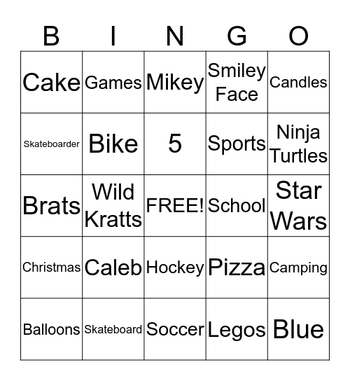 Caleb's Birthday Bingo!!! Bingo Card