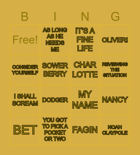 OLIVER THE MUSICAL Bingo Card