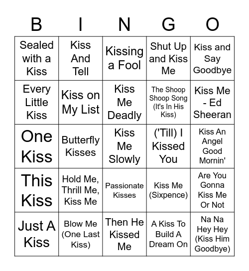 Songs With Kiss In The Title Bingo Card