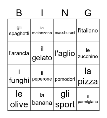 Ti piace ____? / Ti piaccino ____? Bingo Card