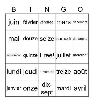 Les jours, les mois and les numéros 11-15 Bingo Card