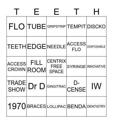 CENTRIX TEETH BINGO - YELL TEETH! Bingo Card