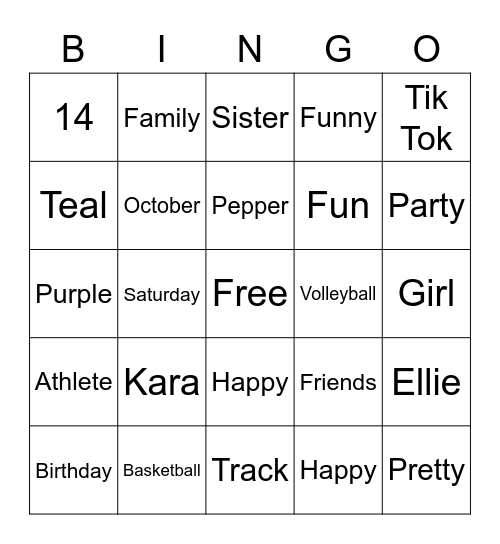 Happy 14th Birthday, Kara!! Bingo Card