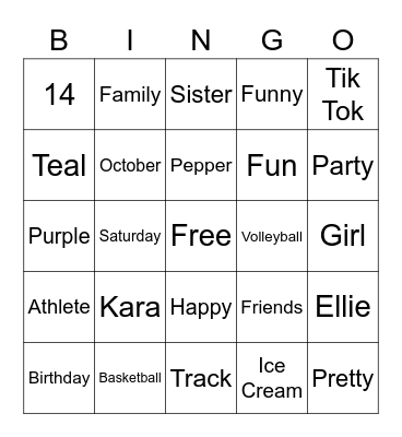 Happy 14th Birthday, Kara!! Bingo Card