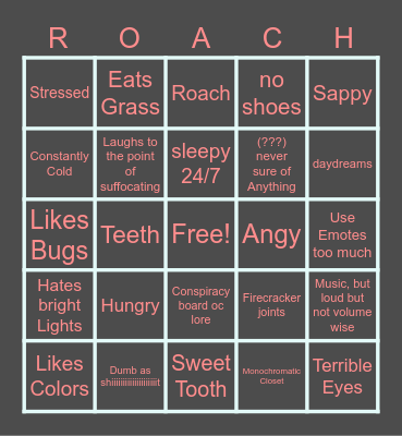 Roach :) Bingo Card