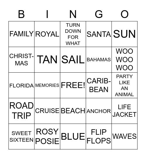 CRUISIN' FOR ROSY'S SWEET 16 Bingo Card