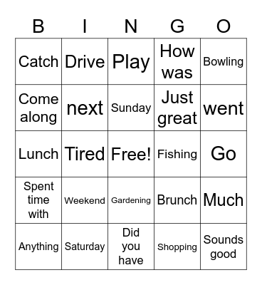 How was your weekend Bingo Card
