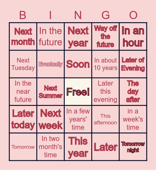 Future Time Expression Bingo Card