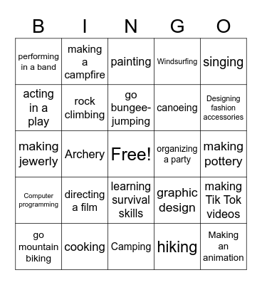 Camp Activities: Have you tried..? What are you into? Bingo Card