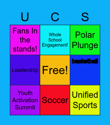 Unified Champion Schools Bingo!! Bingo Card
