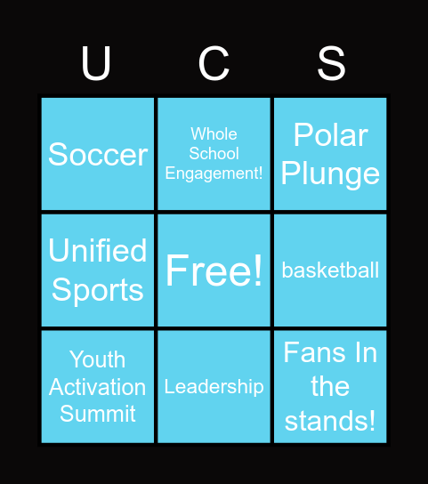 Unified Champion Schools Bingo!! Bingo Card