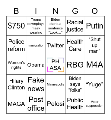 PHASA Presidential Debate Bingo Card