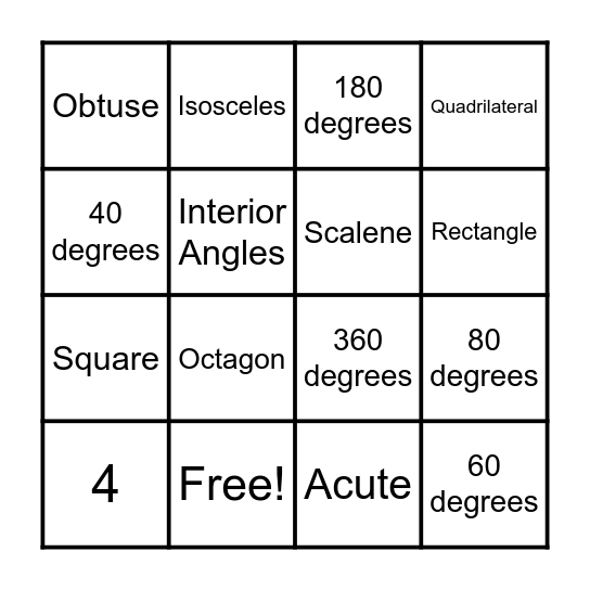 Triangles and Quadrilaterals: Angles Bingo Card
