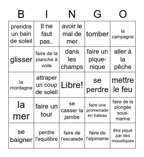 French 3 Unit 3 - Les Vacances - J. Bowers Bingo Card
