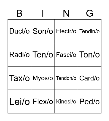 Med Term: Unit 3 Root Words Bingo Card