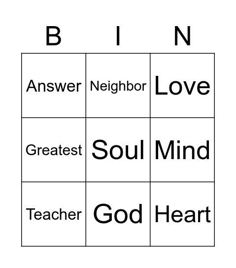 The Greatest Commandment Bingo Card
