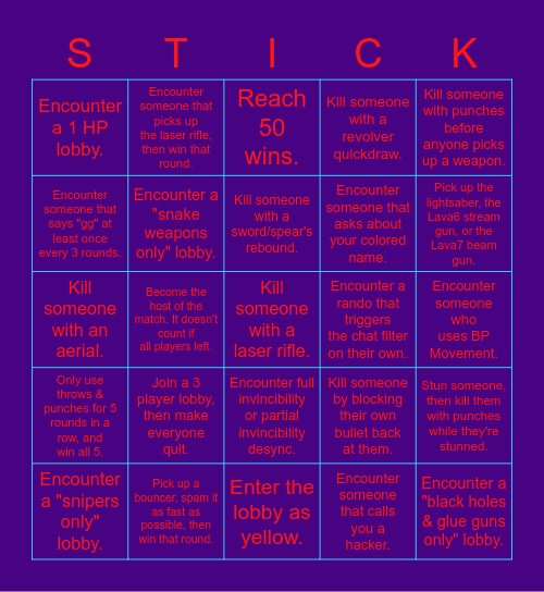 Stick Fight Quick Matches Randos Only 1 Hour Bingo Card