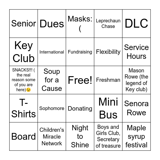 KEY CLUB BINGO!!!!!! Bingo Card