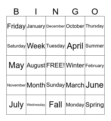 Days of the Week, Months of the Year and the Seasons Bingo Card