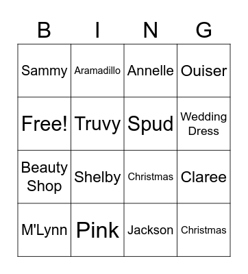Steel Magnolias Bingo Card