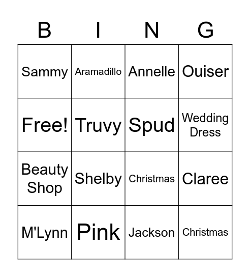Steel Magnolias Bingo Card