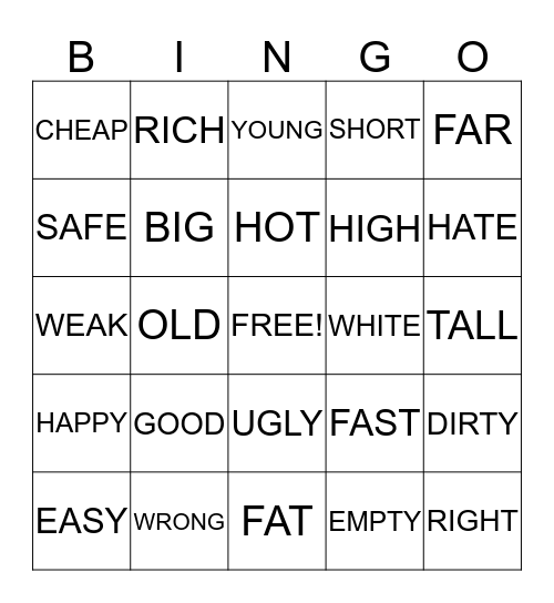 OPPOSITE ADJECTIVES Bingo Card