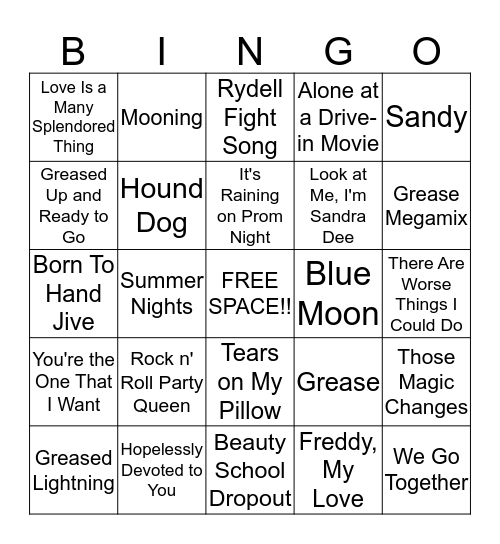 GREEEEEEASE BINGO!!! 												 Bingo Card