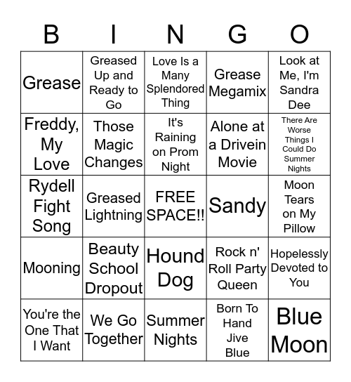 GREEEEEEASE BINGO!!!  Bingo Card