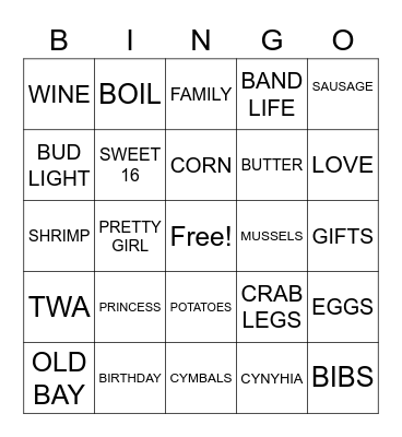 CYNYHIA'S SWEET 16 CRAB BOIL Bingo Card