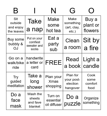 Self Care — Election Day 2020 Bingo Card