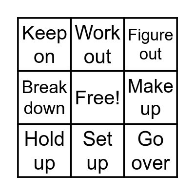 Phrasal verbs Bingo Card