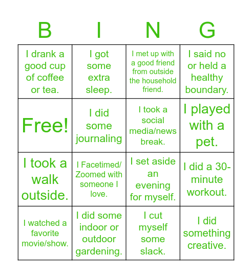 What have you done to take care of yourself this week? Bingo Card