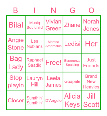 NEO SOUL  ARTIST / SONGS Bingo Card
