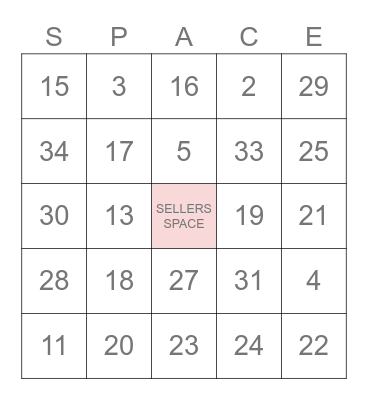 SELLERS SPACE 1ST BINGO Card