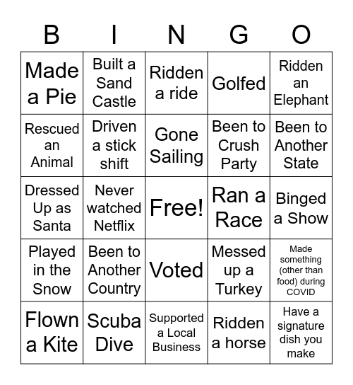 Have you... Bingo Card